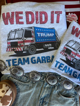 Load image into Gallery viewer, Team Garbage Trump Graphic SweatshirtAshS
