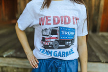 Load image into Gallery viewer, Team Garbage Trump Graphic TeeAshS
