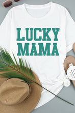 Load image into Gallery viewer, LUCKY MAMA Graphic Round Neck Tee
